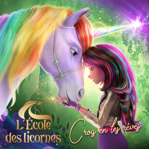 Crois en tes rêves (From 