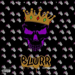 Blurr (Explicit)