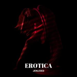 EROTICA (Explicit)