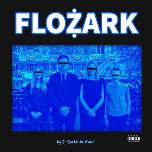 Flozark (Explicit)