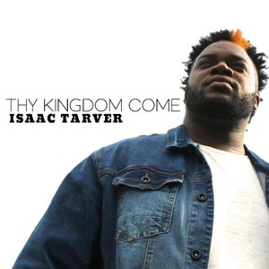 Thy Kingdom Come