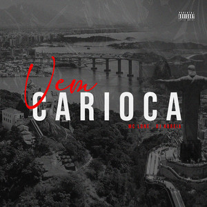 Vem Carioca (Explicit)
