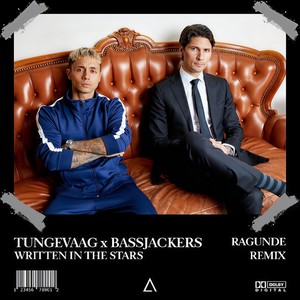 Written In The Stars (Ragunde Remix)