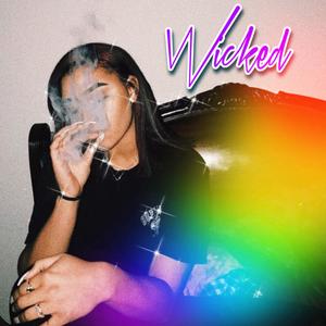 Wicked (Explicit)