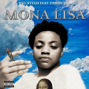 Mona Lisa (feat. Project Pat) [Explicit]