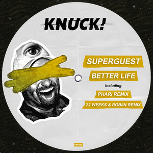 Better Life (Phari Remix)