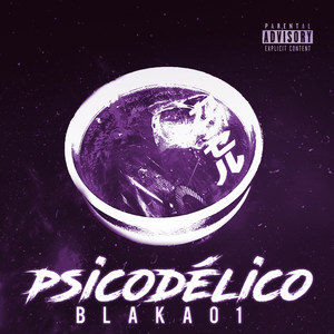 Psicodelico (Explicit)