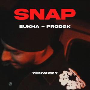 Snap (feat. Sukha & Prodgk)