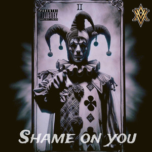 Shame on You (Explicit)