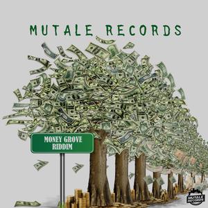 Money Grove Riddim (Explicit)