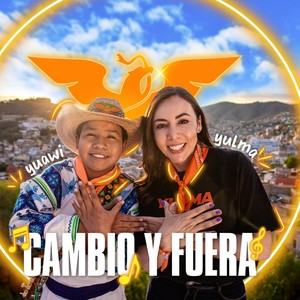 Yulma ¡Cambio y Fuera!