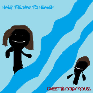 Half The Way To Heaven