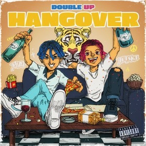 HANGOVER (Explicit)