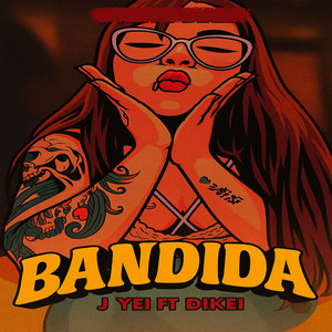 Bandida (Explicit)