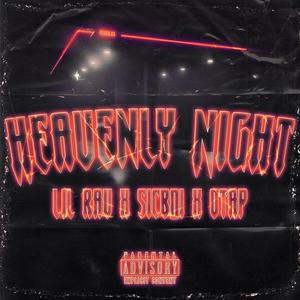 Heavenly Night (Explicit)