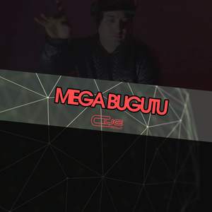 Mega Bugutu