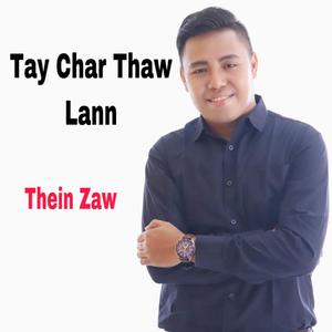 Tay Char Thaw Lann