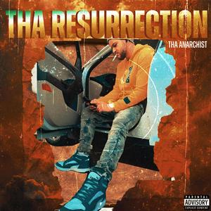 Tha Resurrection (Explicit)