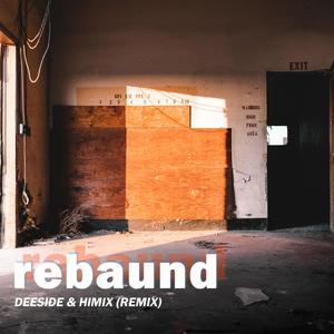 Rebaund (feat. Himix)