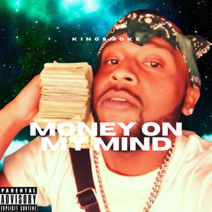 Money ON My Mind (Explicit)
