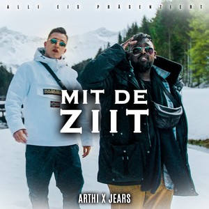 Mit de Ziit (Explicit)