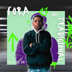 Fora do Tradicional (Explicit)