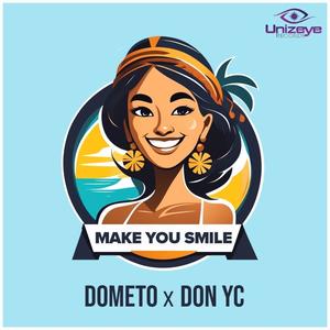 Make You Smile (feat. DON YC)