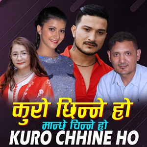 Kuro Chhine Ho