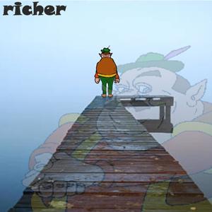 Richer (feat. Morshu)