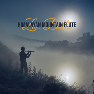 Himalayan Mountain Flute: Tibetan Zen Meditation