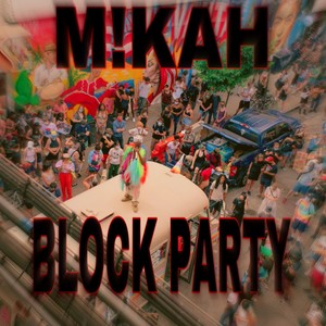 Block Party (Explicit)