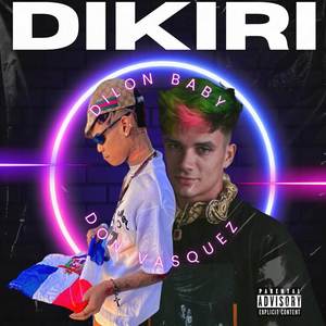 DIKIRI (Explicit)