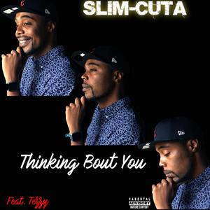 Thinking Bout You (Explicit)