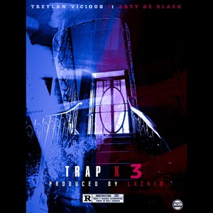 Trap X 3 (Explicit)