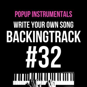 #32 Write Your Own Song Free Piano Music Backingtrack