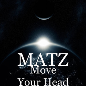 Move Your Head