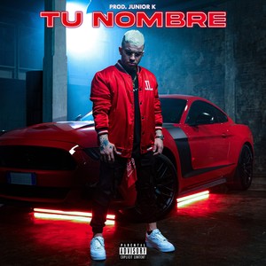 Tu nombre (Explicit)