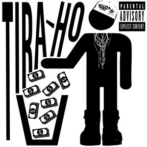 Tira-ho (Explicit)