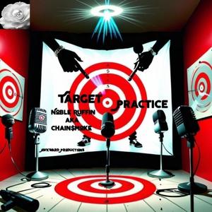 Target Practice (Explicit)