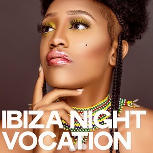 Ibiza Night Vocation