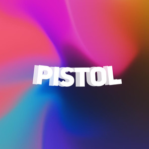 Pistol (Remix) [Explicit]