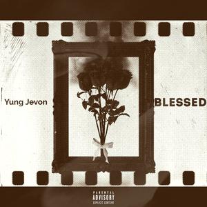 Blessed (Explicit)