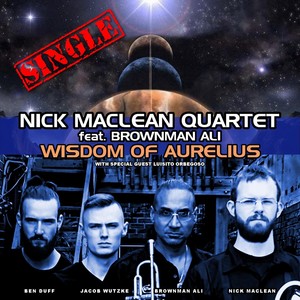 Wisdom of Aurelius (feat. Brownman Ali & Luisito Orbegoso)