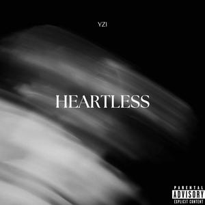 HEARTLESS (Explicit)