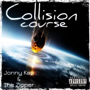 Collision Course (feat. The Zipper) [Explicit]