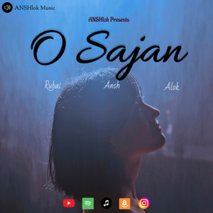 O Sajan (Explicit)