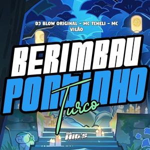 Berimbau Pontinho Turco (Explicit)