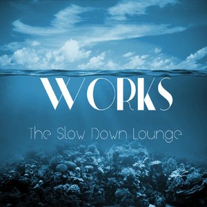 The Slow Down Lounge