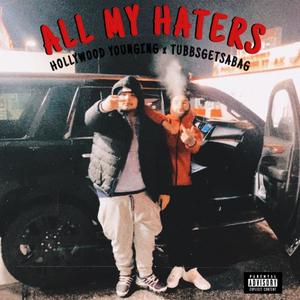 ALL MY HATERS (Explicit)