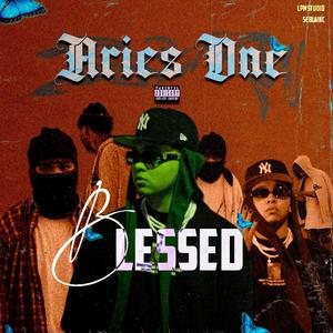 Blessed (Explicit)